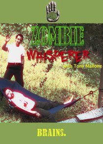 «Zombie Whisperer»