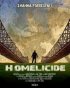 Постер «Homelicide»