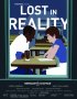 Постер «Lost in Reality»