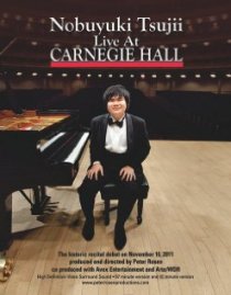 «Nobuyuki Tsujii Live at Carnegie Hall»