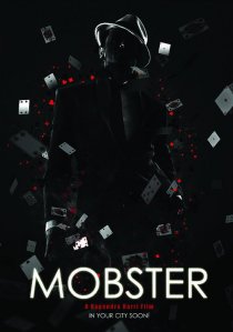 «Mobster: A Call for the New Order»
