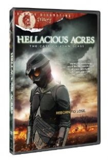 «Hellacious Acres: The Case of John Glass»