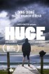 Постер «Huge»