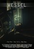 Постер «Vessel»