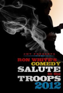 «Ron White Comedy Salute to the Troops 2012»
