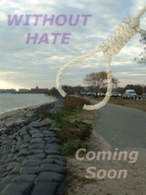 «Without Hate»