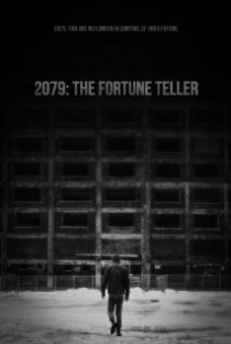 «2079: The Fortune Teller»