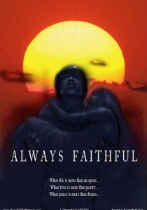 «Always Faithful»