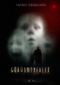 «Görünmeyenler»