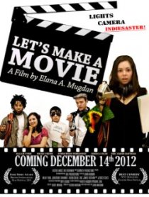 «Let's Make a Movie»