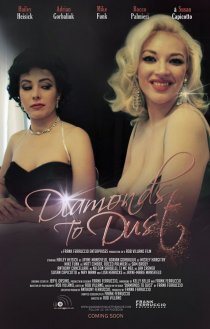 «Diamonds to Dust A film about Legend Jayne Mansfield»