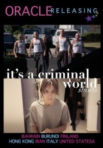 «It's a Criminal World»
