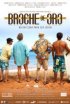 Постер «Broche de Oro»