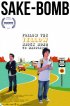 Постер «Sake-Bomb»