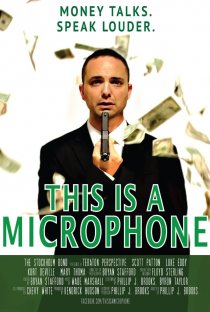 «This Is a Microphone»