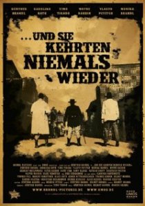 «Und sie kehrten niemals wieder»