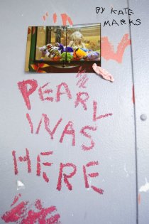 «Pearl Was Here»