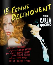 «Le Femme Delinquent»