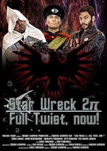 «Star Wreck 2pi: Full Twist, Now!»