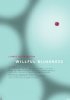 Постер «Willful Blindness»