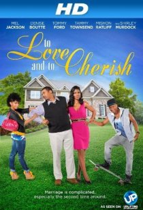 «To Love and to Cherish»