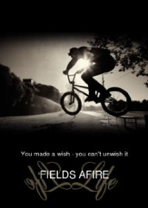 «Fields Afire»