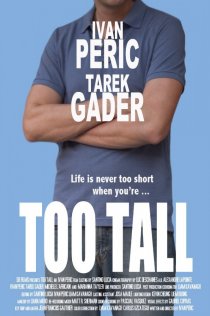 «Too Tall»