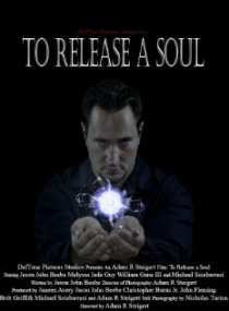 «To Release a Soul»