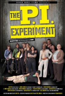 «The P.I. Experiment»
