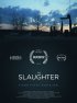 Постер «The Slaughter»