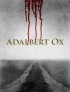 Постер «Адальберт Окс»