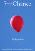 Постер «7 Lives of Chance»