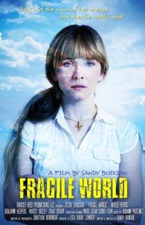 «Fragile World»