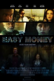 «Easy Money»