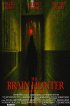 Постер «The Brain Hunter»