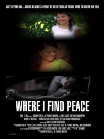 «Where I Find Peace»