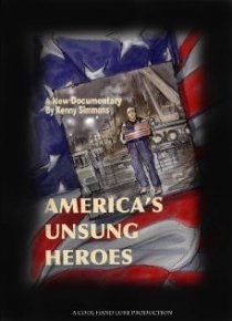 «Rise of the Freedom Tower: Americas Unsung Heroes»