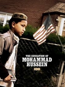 «The Education of Mohammad Hussein»