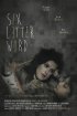 Постер «Six Letter Word»