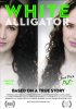 Постер «White Alligator»