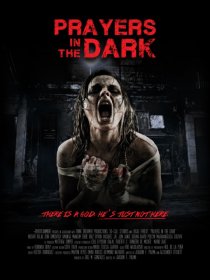 «Prayers in the Dark»