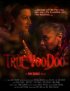 Постер «True Voodoo»