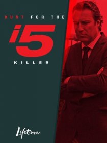 «Hunt for the I-5 Killer»