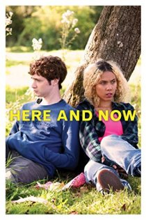 «Here and Now»