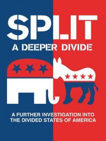 «Split: A Deeper Divide»