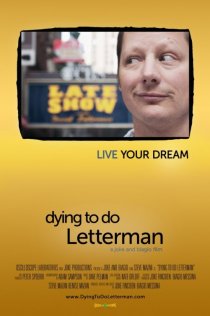 «Dying to Do Letterman»