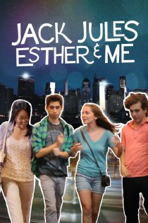 «Jack, Jules, Esther & Me»