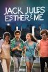Постер «Jack, Jules, Esther & Me»