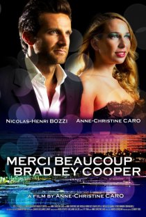 «Merci beaucoup Bradley Cooper»