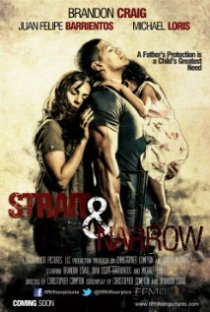 «Strait & Narrow»